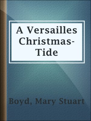 cover image of A Versailles Christmas-Tide
